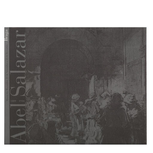 Abel Salazar na Pintura - Braga