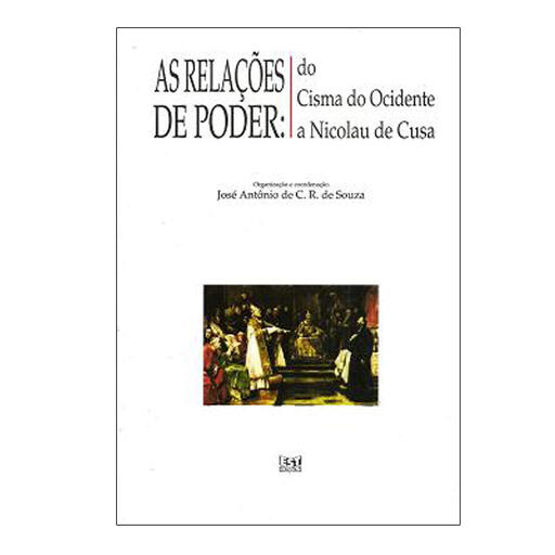 As Relações de Poder do Cisma do Ocidente
