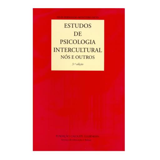 Estudos de Psicologia Intercultural: Nós e Outros