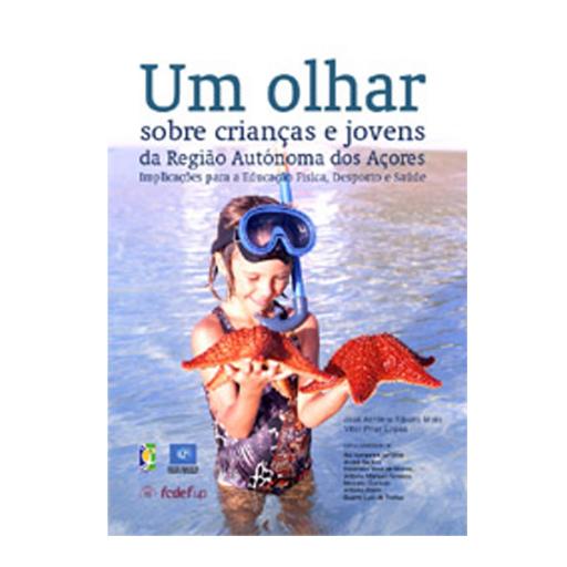 Um Olhar sobre crianças e jovens da Região Autónom